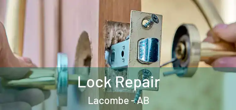 Lock Repair Lacombe - AB