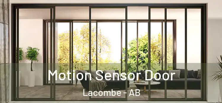  Motion Sensor Door Lacombe - AB