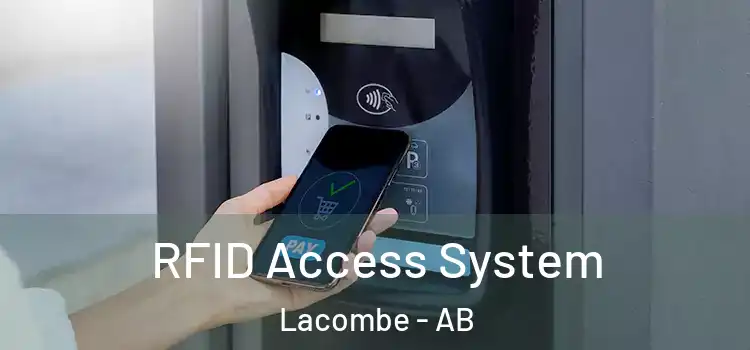 RFID Access System Lacombe - AB