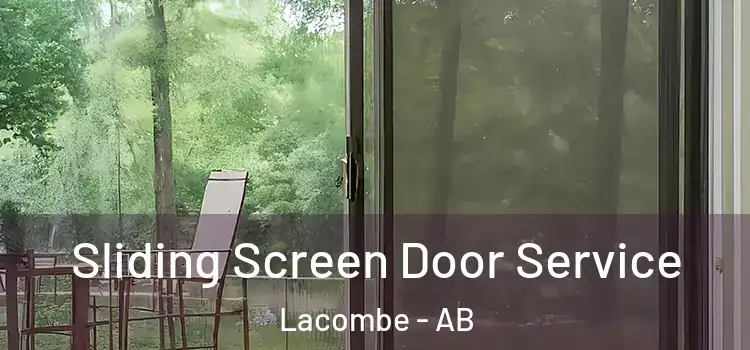 Sliding Screen Door Service Lacombe - AB