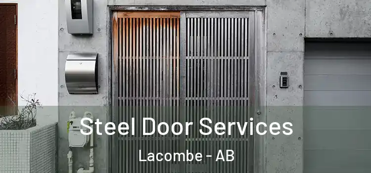 Steel Door Services Lacombe - AB